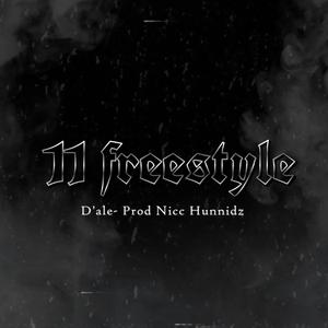 11 Freestyle (Prod. Nicc Hunnidz) (Explicit)