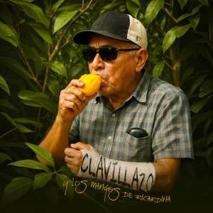 Clavillazo y los mangos de Ricardina (Single|Explicit)