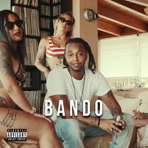 Bando (Explicit)