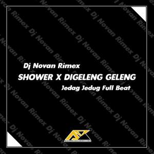 Shower x Digeleng Geleng Jedag Jedug (Instrumental)