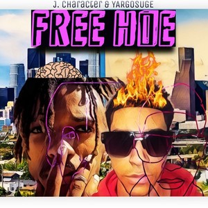 Free Hoe(feat. YARGOSUGE) (Explicit)