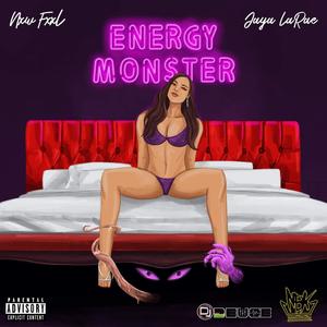 Energy Monster (feat. Jaya Larae) [Explicit]