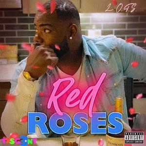 Red ROSES (Explicit)