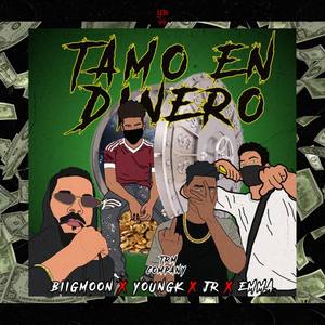Tamo en dinero(feat. Emmanv, J Rodz & BiigMoon) (Explicit)