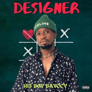 Designer (feat. Hit boy bayccy)