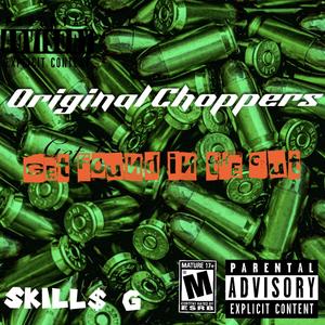 Original Choppers (Explicit)