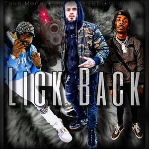 Lick Back (feat. S. Money & Dakidd Moo Mr1700) (Explicit)