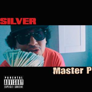 Master P (Explicit)