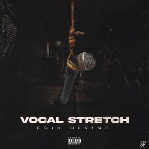Vocal Stretch (Explicit)