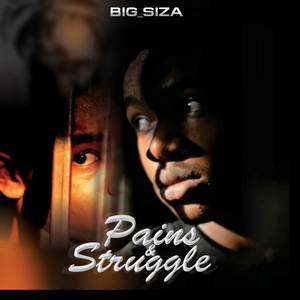 PAINS & STRUGGLE