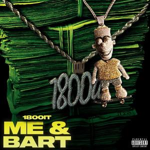 Me & Bart (Explicit)