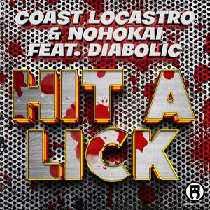 Hit A Lick (Explicit)