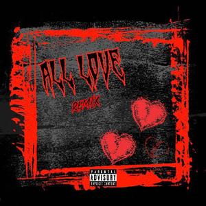 All Love (Explicit)