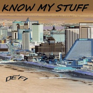 Know My Stuff (Explicit)
