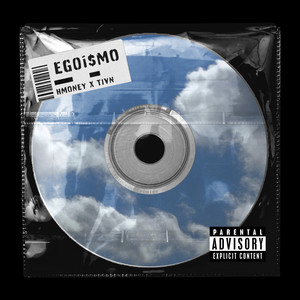 Egoísmo (Explicit)