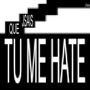 jsais que tu me hate (feat. nverlate)