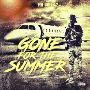 Gone For The Summer (Explicit)