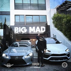 Big Mad (Explicit)