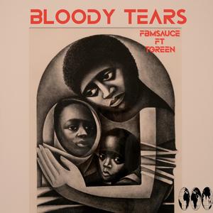 BLOODY TEARS (feat. TGREEN) (Explicit)