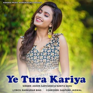 Ye Tura Kariya