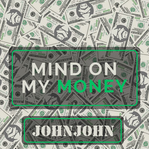 Mind on my Money