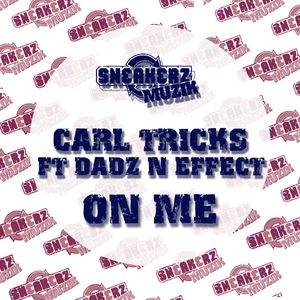 On Me(feat. Dadz 'n Effect) (Dutch Version)