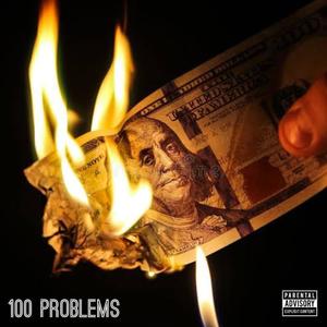 100 Problems (feat. Boyxen Hookboy & SQUIIZA)