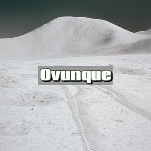 Ovunque