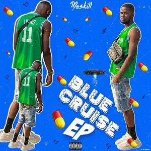 Blue Cruise (Explicit)