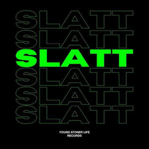slatt (feat. lilbaybae) (Explicit)
