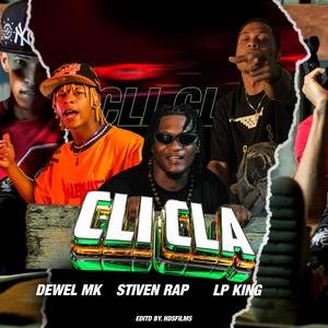 CLI CLA (feat. LP King & Stiven Rap) [Explicit]