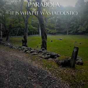It Is What It Was (Acoustic)