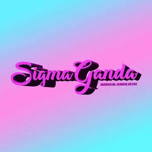 Sigmaganda (feat. Brian Alfie) [Explicit]