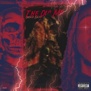 The Old Me (Explicit)
