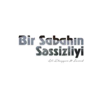 Bir Sabahın Səssizliyi (feat. Phase42)