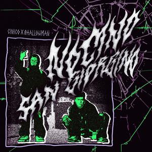 Nocino San Giorgino (feat. Shallowman) (Explicit)