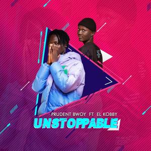 Unstoppable (feat. El Kobby)