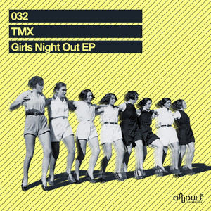 Girls Night Out (Instrumental Break Down Mix)