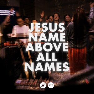 Jesus Name Above All Names (Live Single Version)