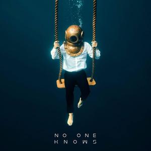 No One Knows