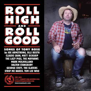 Roll High and Roll Good