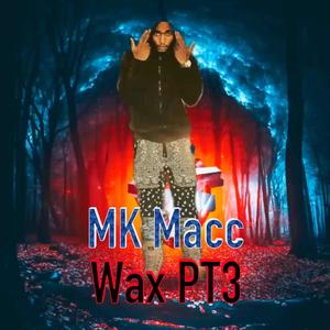 Wax PT3 (Explicit)