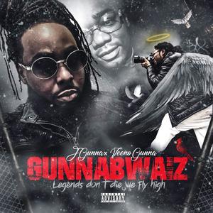 GunnaBwaiz Legends Don't Die We Fly High (Explicit)