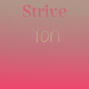 Strive Yon