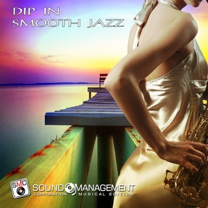 Dip in Smooth Jazz