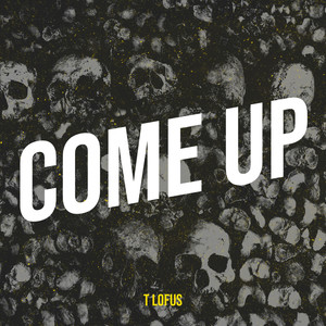 Come Up (Explicit)