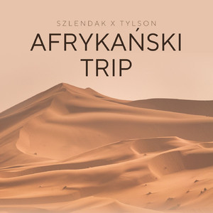 Afrykański Trip (Explicit)