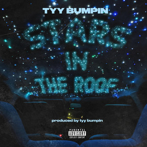 STARS IN THE ROOF FREESTYLE (Explicit)