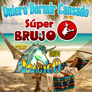 Quiero Dormir Cansado