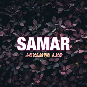 Samar (Joget Slow)